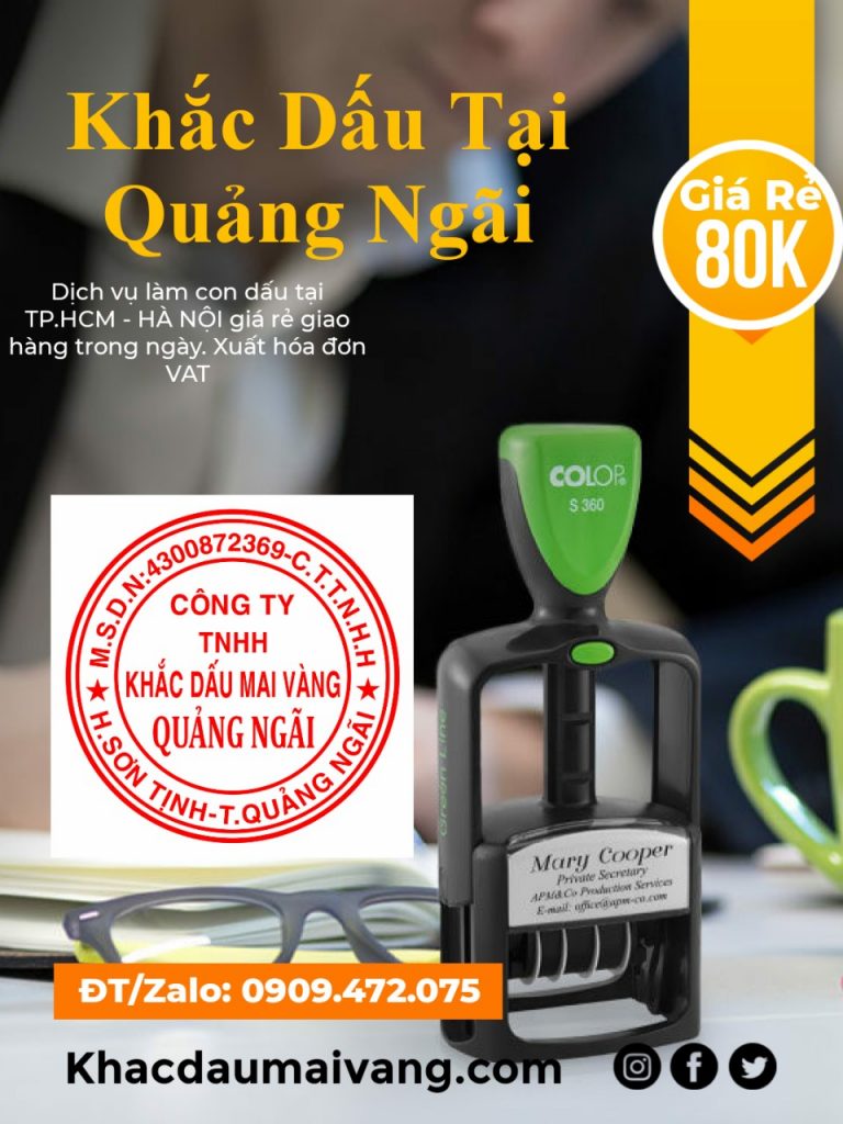 Nhận Khắc Dấu Tròn Tại Quảng Ngãi - 0909 472 075 Làm Con Dấu Giá Rẻ Giao Hàng Tận Nơi, Luôn Có Nhiều Ưu Đãi Giảm Giá Khách Làm Số Lượng Nhiều - Xuất Hóa Đơn VAT 10%